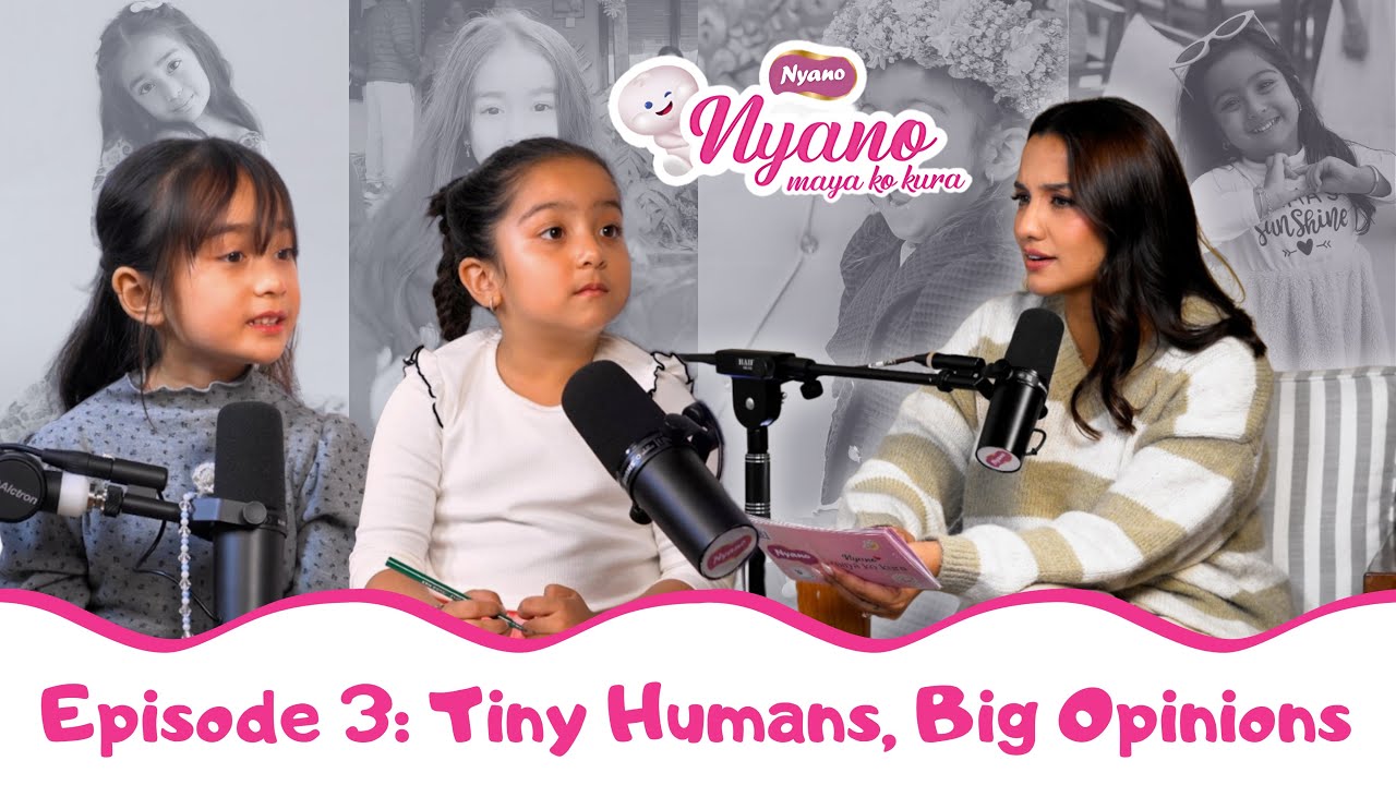 Nyano Maya Ka Kura | A podcast on Parenting | Episode 3 | Tiny Superstars | Ayanka and Girvani