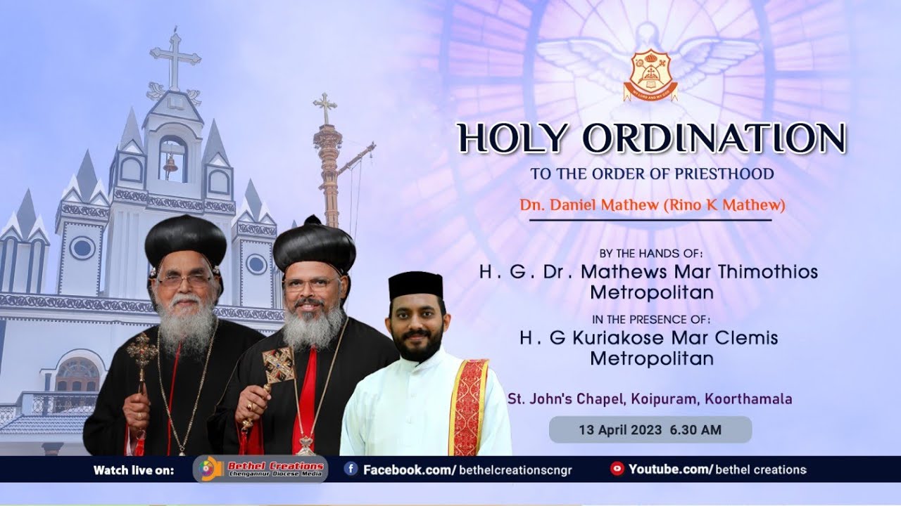 Holy Ordination to the order of PRIESTHOOD | Dn. Daniel Mathew(Rino K Mathew)