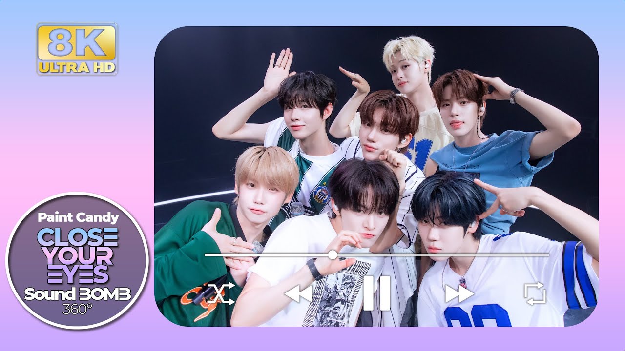 [8K] PLAYLIST｜클로즈 유어 아이즈(CLOSE YOUR EYES) 🎵Paint Candy｜🎧공간음향｜SoundBOMB360˚