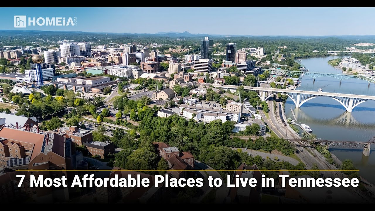 7 Most Affordable Places to Live in Tennessee | HOMEiA.com