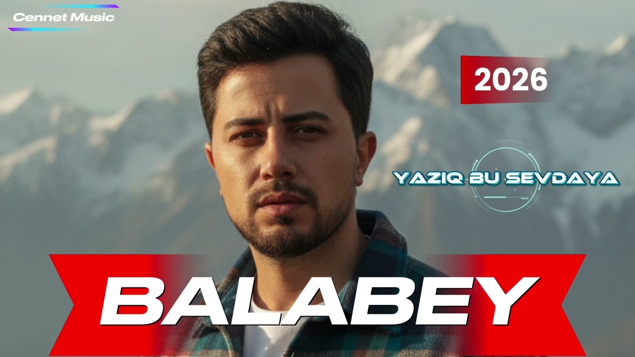 Balabey & Al - Yaziq Bu Sevdaya 2025 ( Cennet Music )