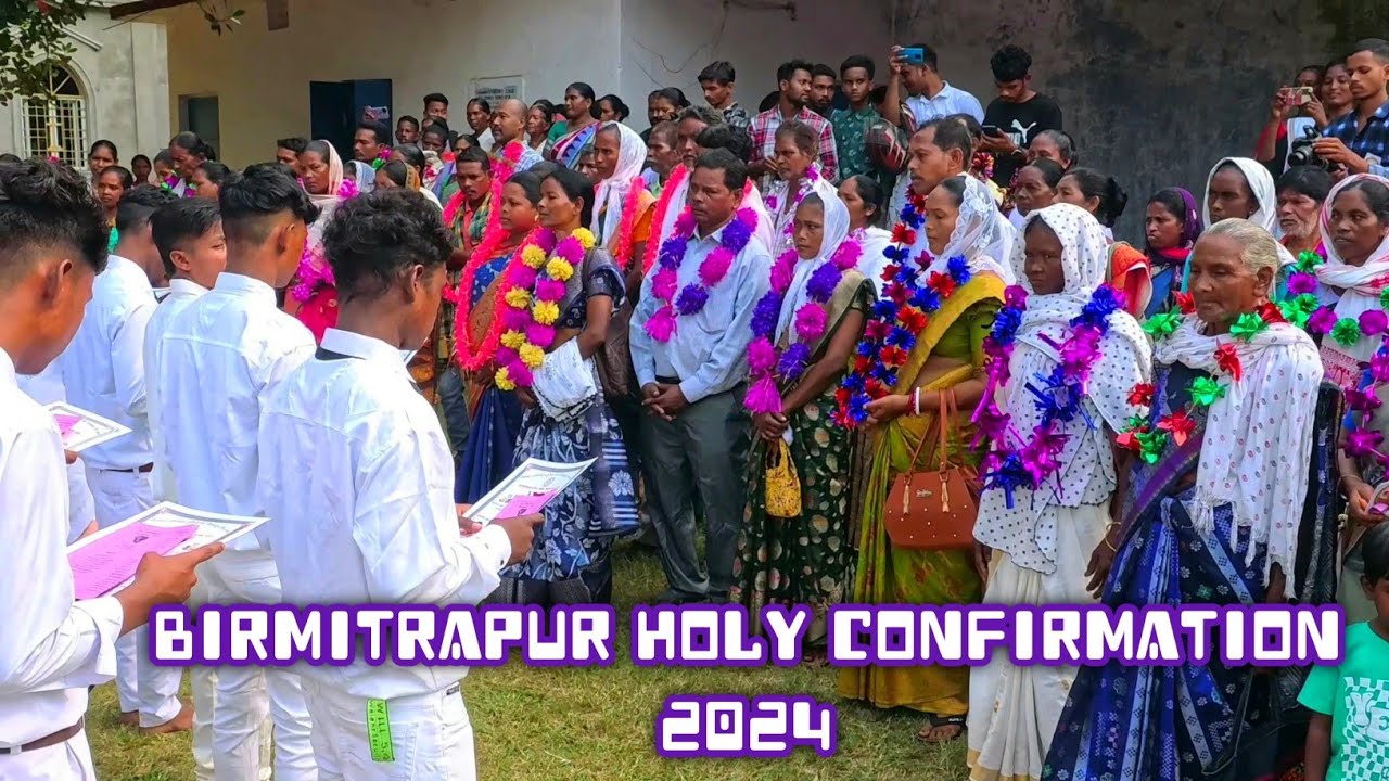 birmitrapur parish holy confirmation 2024//gel church birmitrapur 