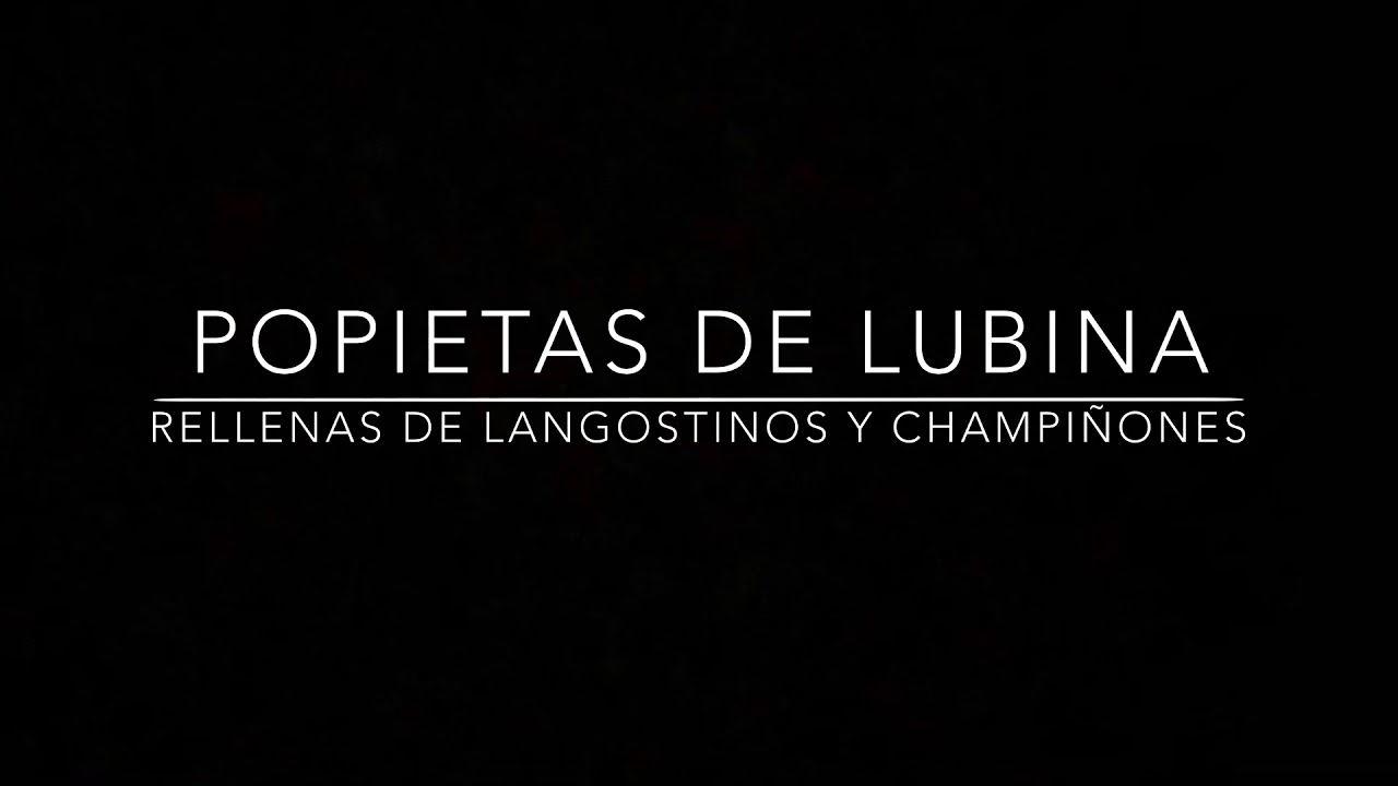 POPIETAS DE LUBINA RELLENAS DE LANGOSTINOS Y CHAMPIÑONES