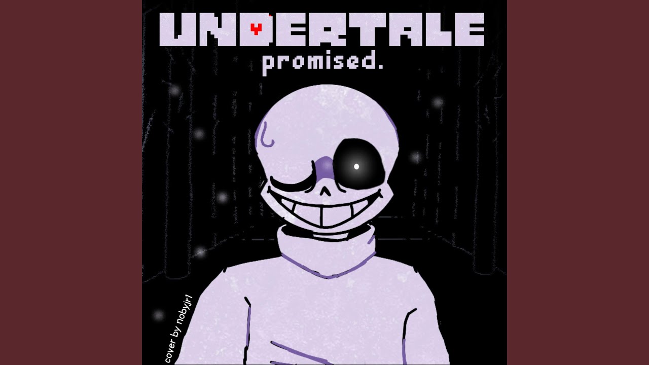 Undertale: Promised | promised.