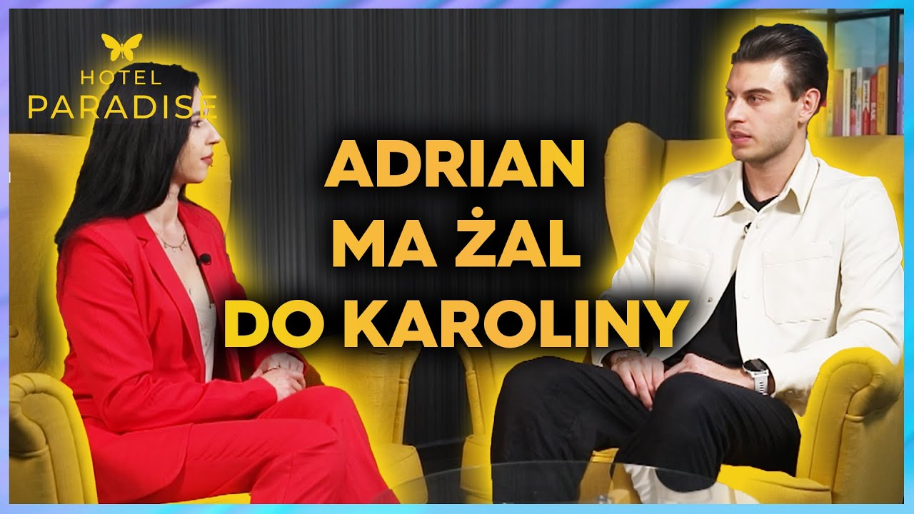 DLACZEGO ADRIAN ROZSTAŁ SIĘ Z KAROLINĄ? 🔥 TO BYŁ WAŻNY POW&Oacute;D!! | Hotel Paradise 10 | Materiał Extra