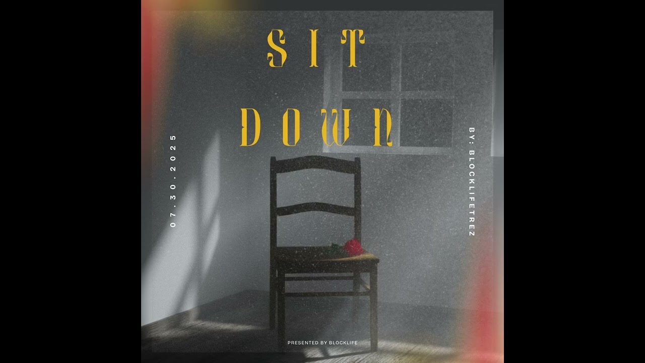 Blocklife Trez - Sit Down (2025) 