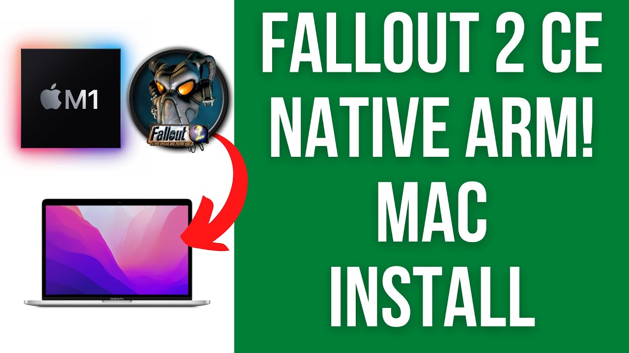 Fallout 2 is NATIVE ARM! Community Edition - Mac Source Ports - M1/M2 and Intel Mac compatible