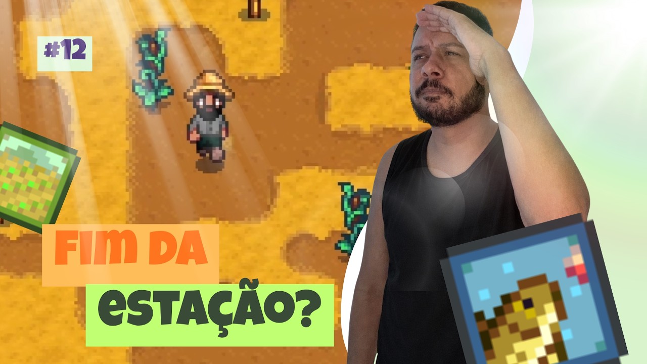 O JEITO CERTO DE SE PREPARAR PARA O VERÃO | Stardew Valley #12