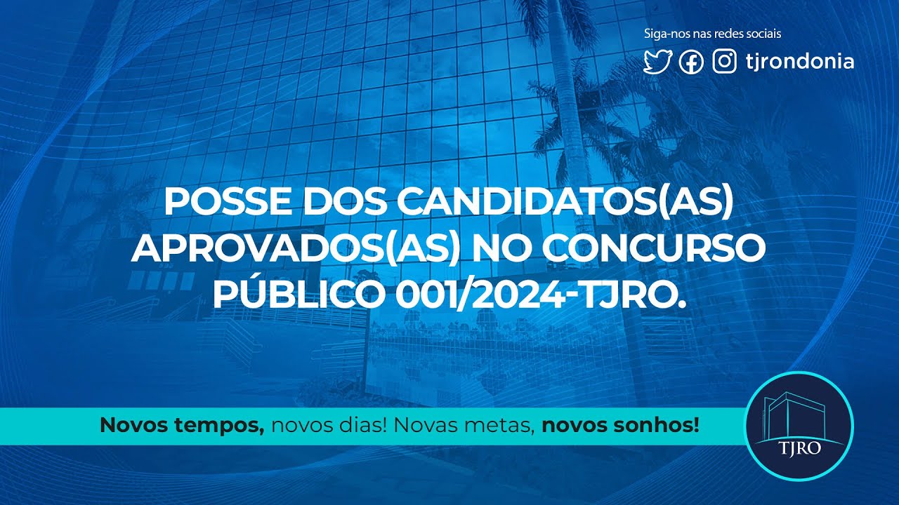 Posse dos candidatos(as) aprovados(as) no Concurso P&uacute;blico 001/2024-TJRO.