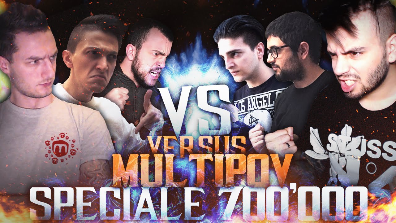 VERSUS MULTIPOV: The Epic Fight! [SPECIALE 700000] ♥