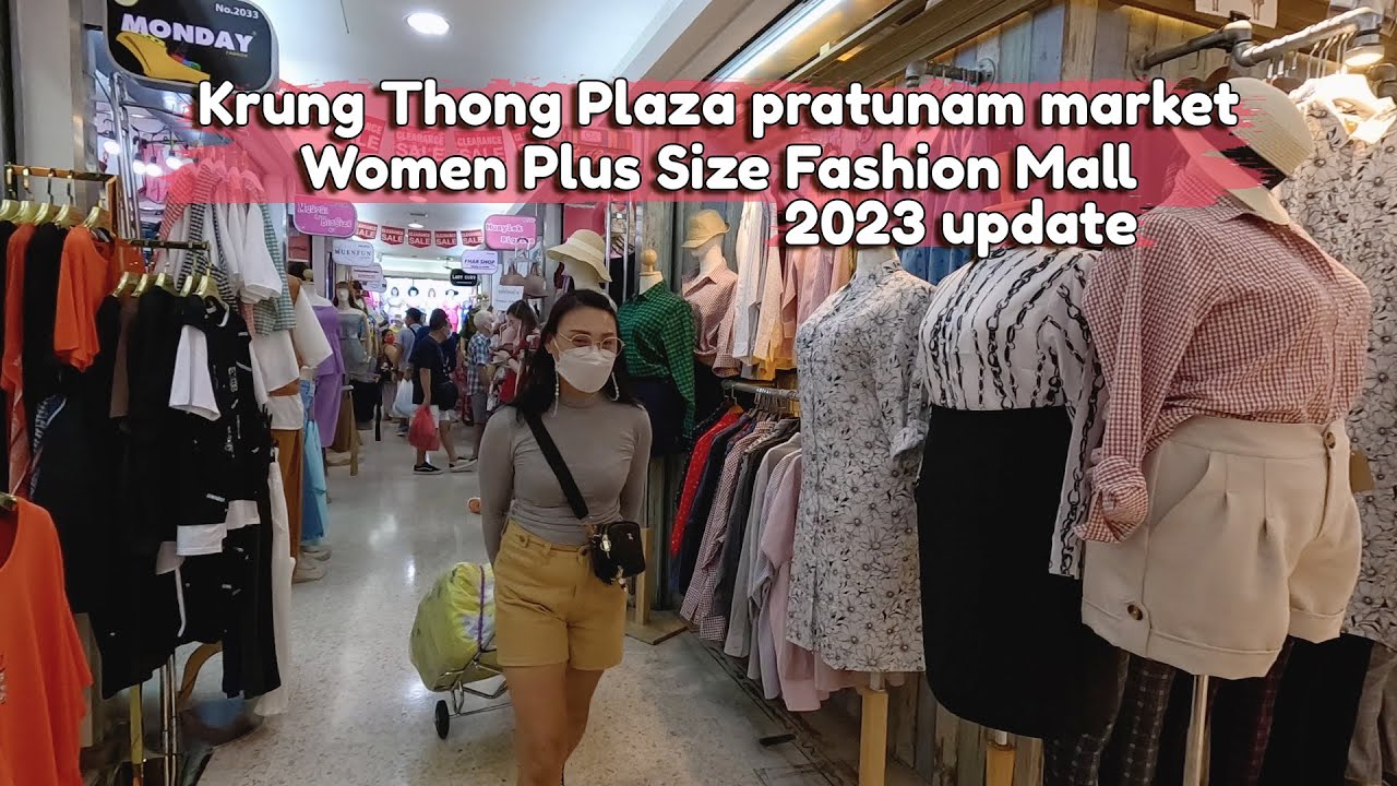 Pratunam-Krung Thong Plaza Women Plus Size Fashion Mall #pratunam #krungtongplaza  #ประตูน้ำ (EP-2)