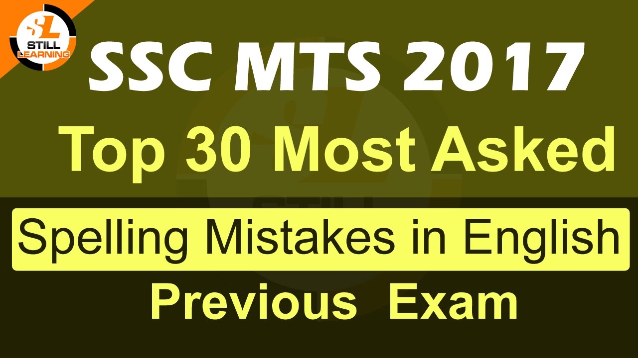 SSC MTS 2017 Top 30 Most Asked Spelling Mistakes in English MTS Previous Exam