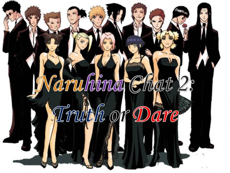 Naruhina Chat 2: Truth or Dare