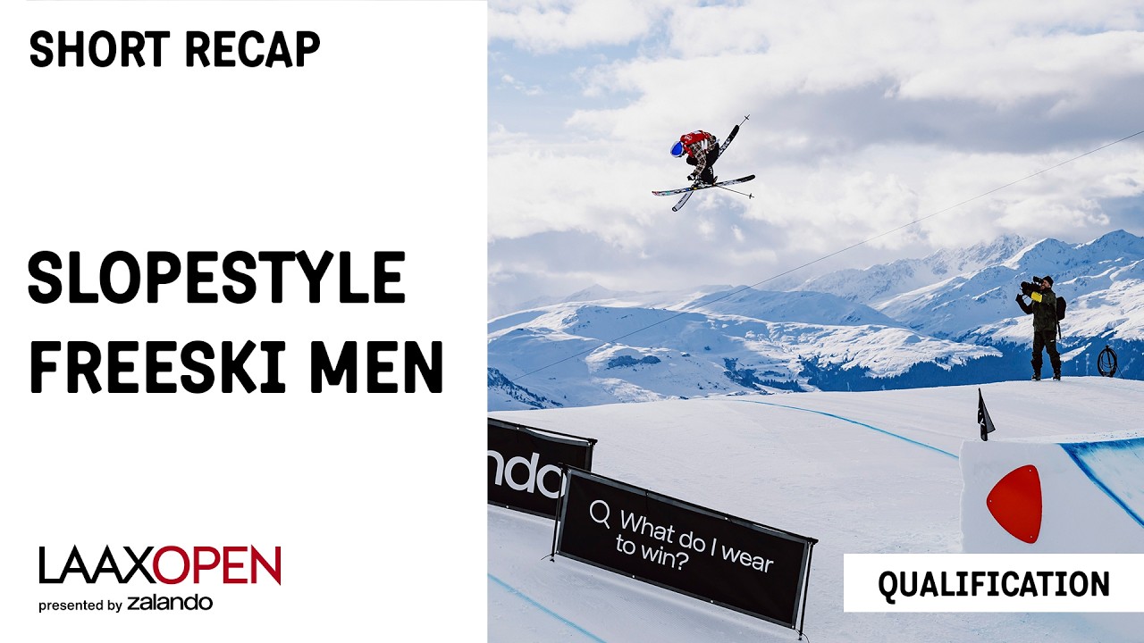 LAAX OPEN 2026 | Slopestyle Freeski | Men - Qualification | Short Recap