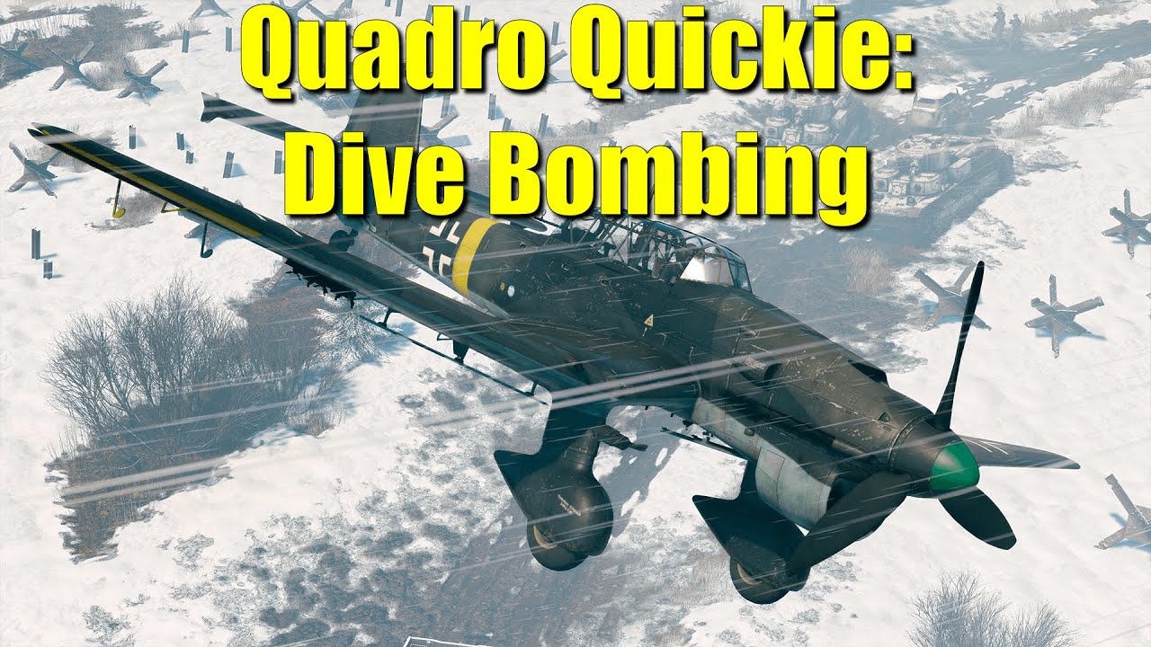 Quadro Quickie: Бомбометание с пикирования | Руководство по бомбометанию для рядовых