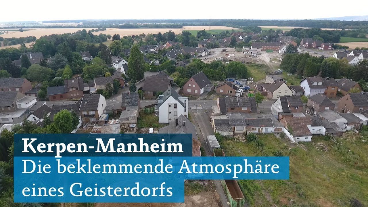 Kerpen-Manheim: Geisterdorf wird von RWE Power für Braunkohle-Abbau weggebaggert