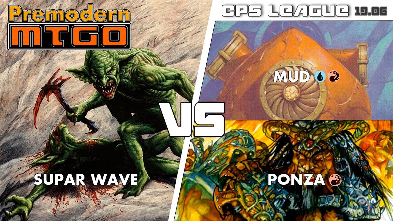 Premodern CPS League 19.06 with Supar Wave - Round 1 vs MUD & Round 2 vs Ponza
