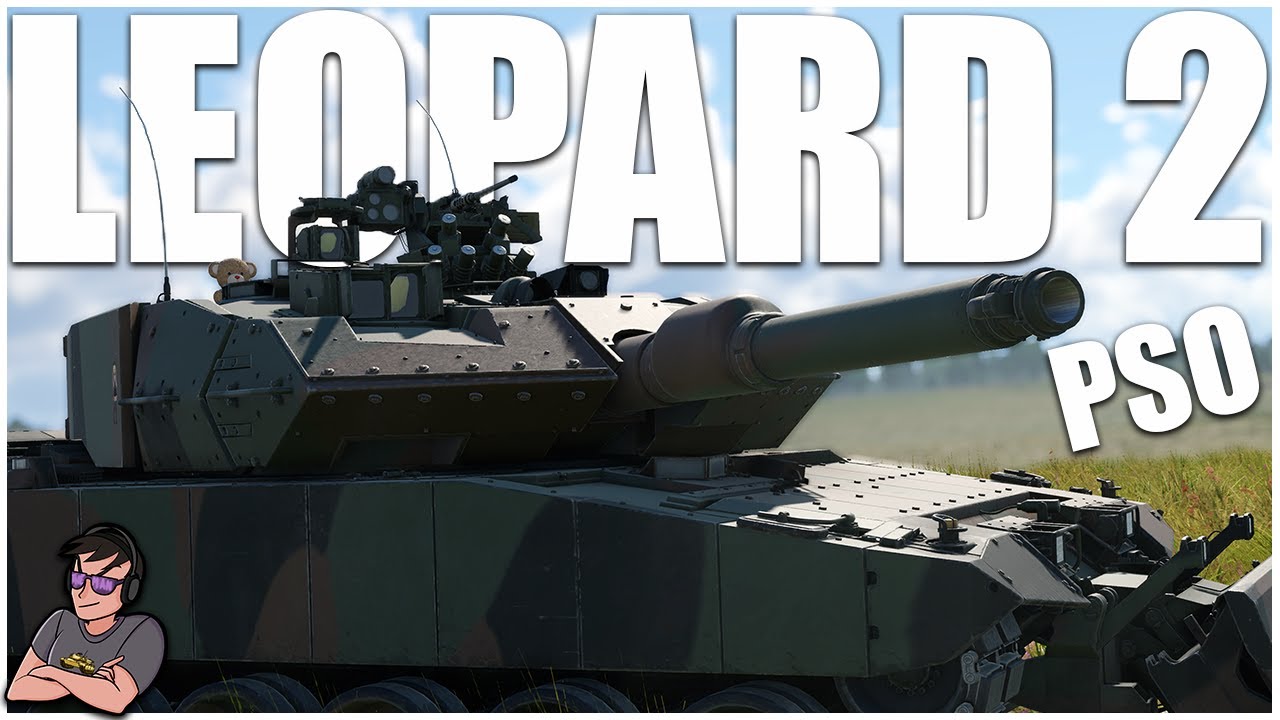 The German Heavyweight META Maker - Leopard 2 PSO - War Thunder