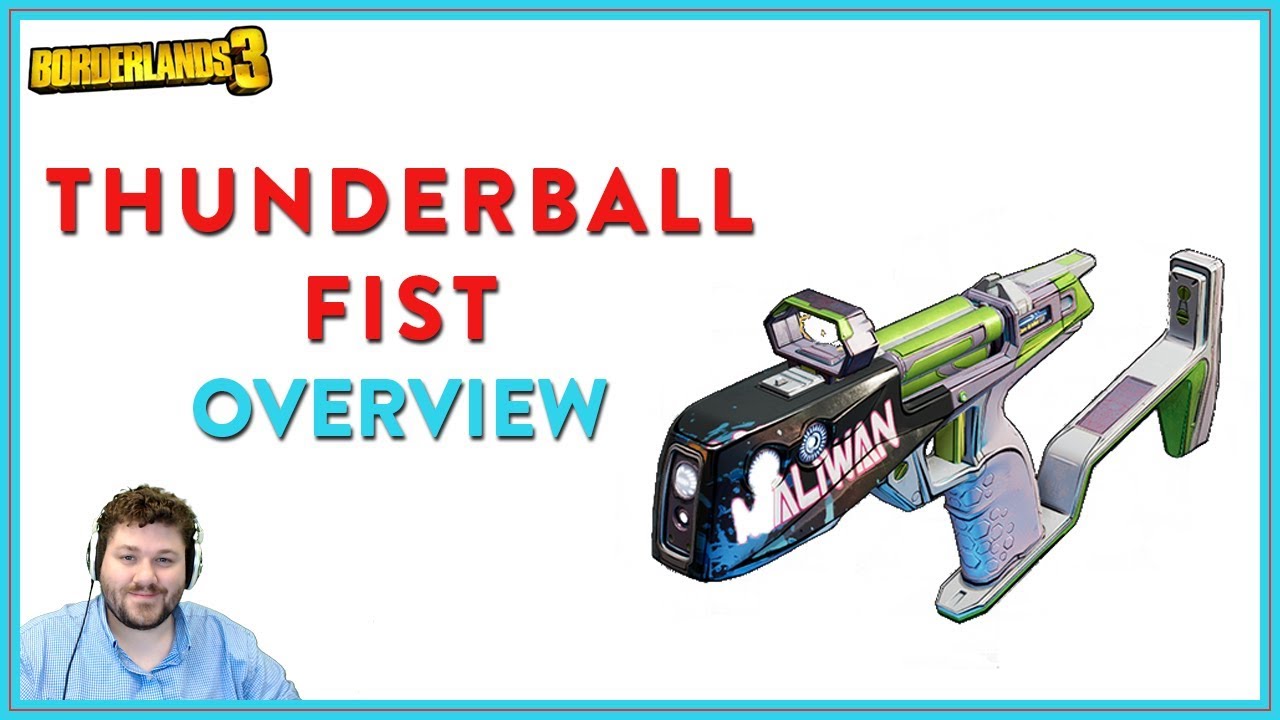 I can Have Such a Thing? | Borderlands 3 | Thunderball Fist Legendary Pistol
