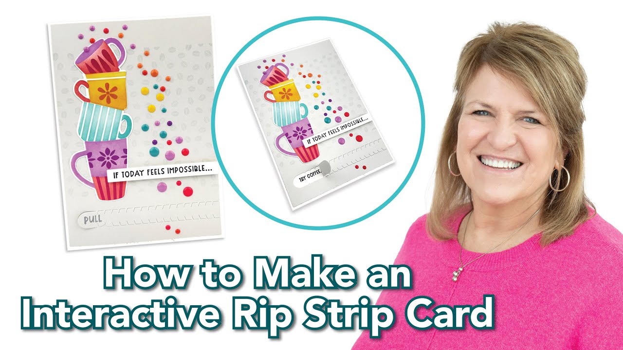 How to Create an Interactive Rip Strip Card with Sue Banker