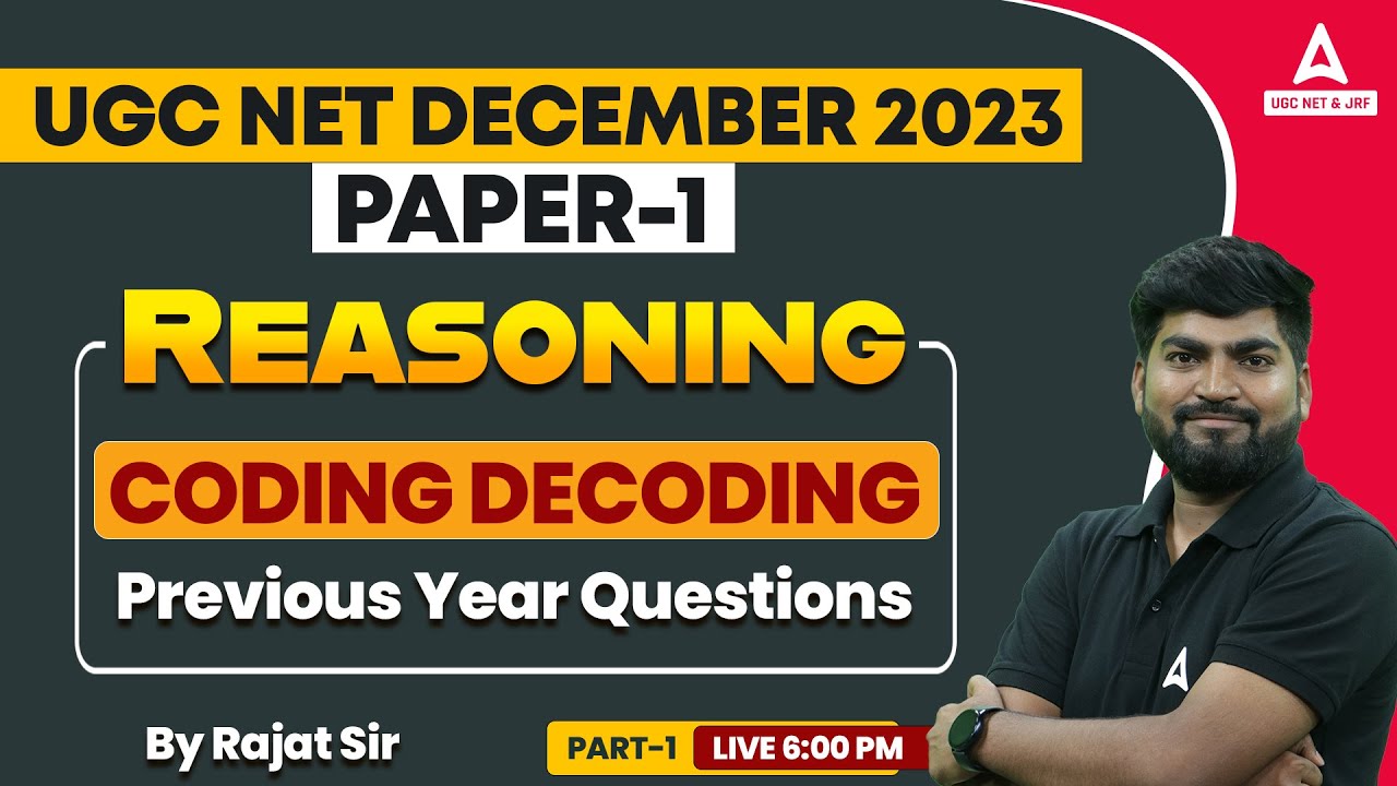 UGC NET Reasoning First Paper | Reasoning UGC NET Paper 1 By Rajat Sir | Coding Decoding UGC NET