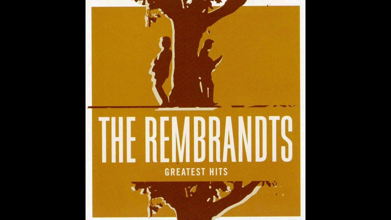 The Rembrandts - Someone