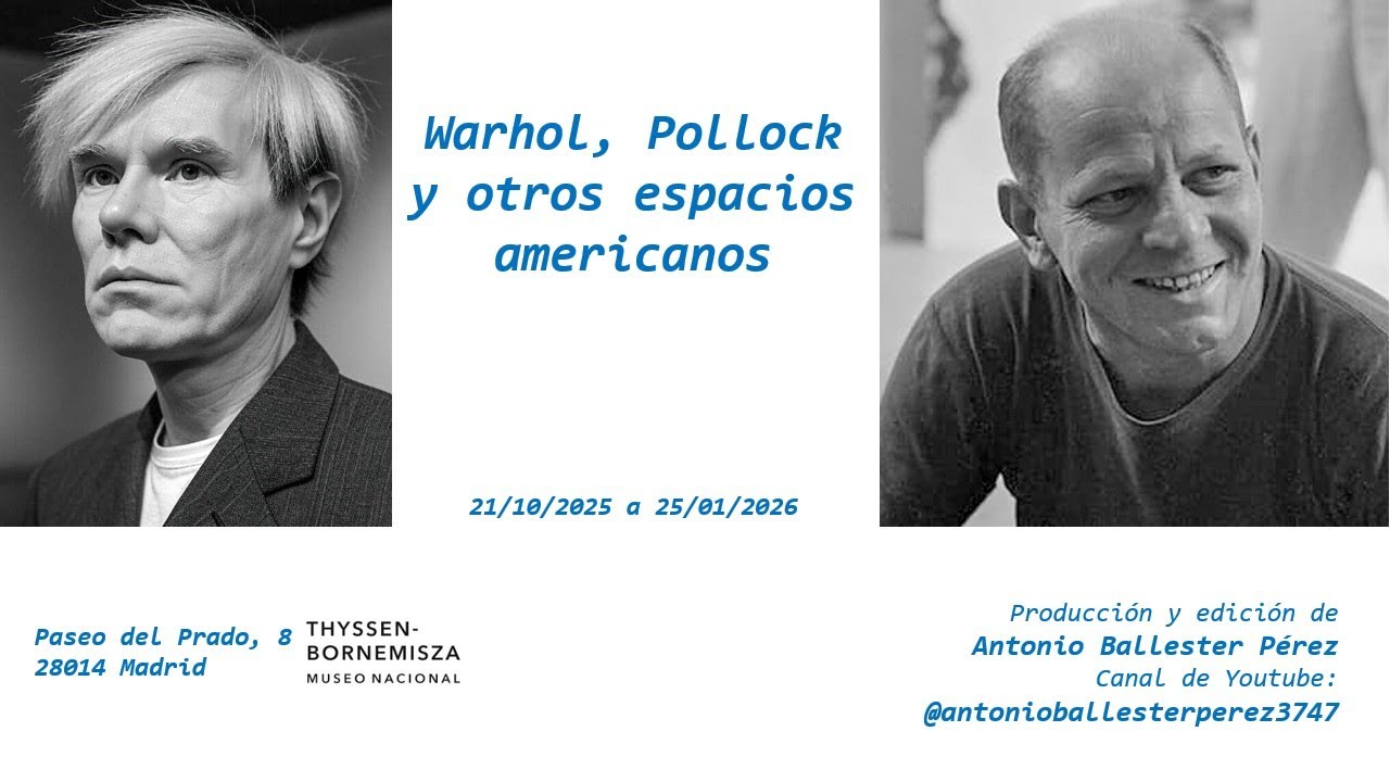 Warhol, Pollock y otros espacios americanos, en el Museo Nacional Thyssen-Bornemisza