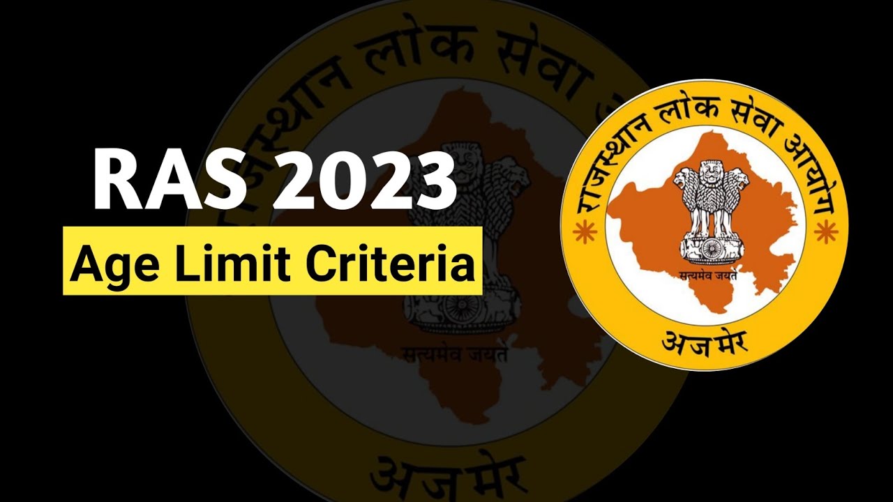 ras age limit 2023 | ras age Criteria | ras age relaxation | ras vacancy 2023 | ras notification