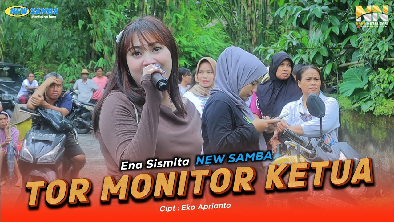 LAGU VIRAL TOR MONITOR KETUA VERSI ENA SISMITA BONEKANYA NEW SAMBA
