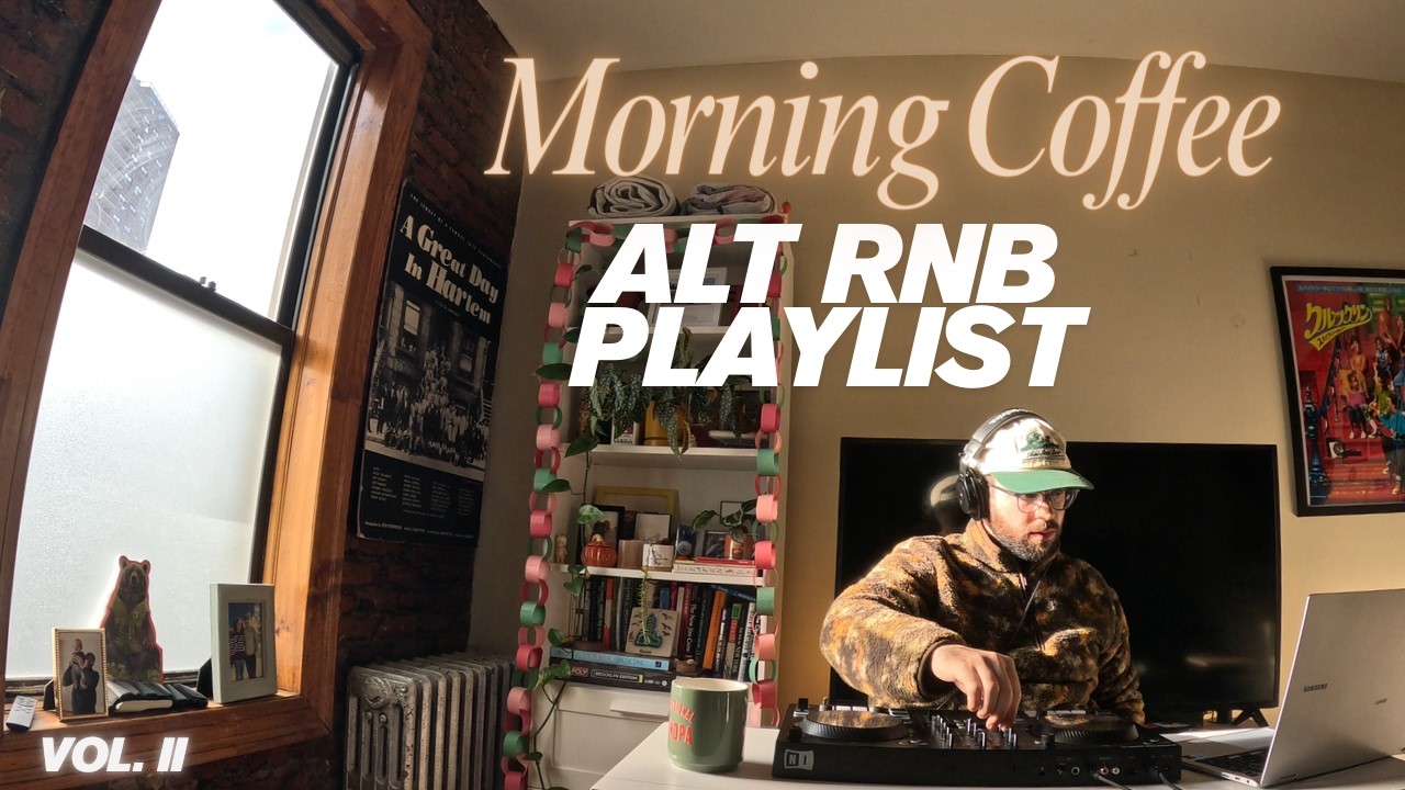 Morning Coffee Alt RNB Playlist | Including New Music! | Leon Thomas, H.E.R., Joyce Wrice, Elujay