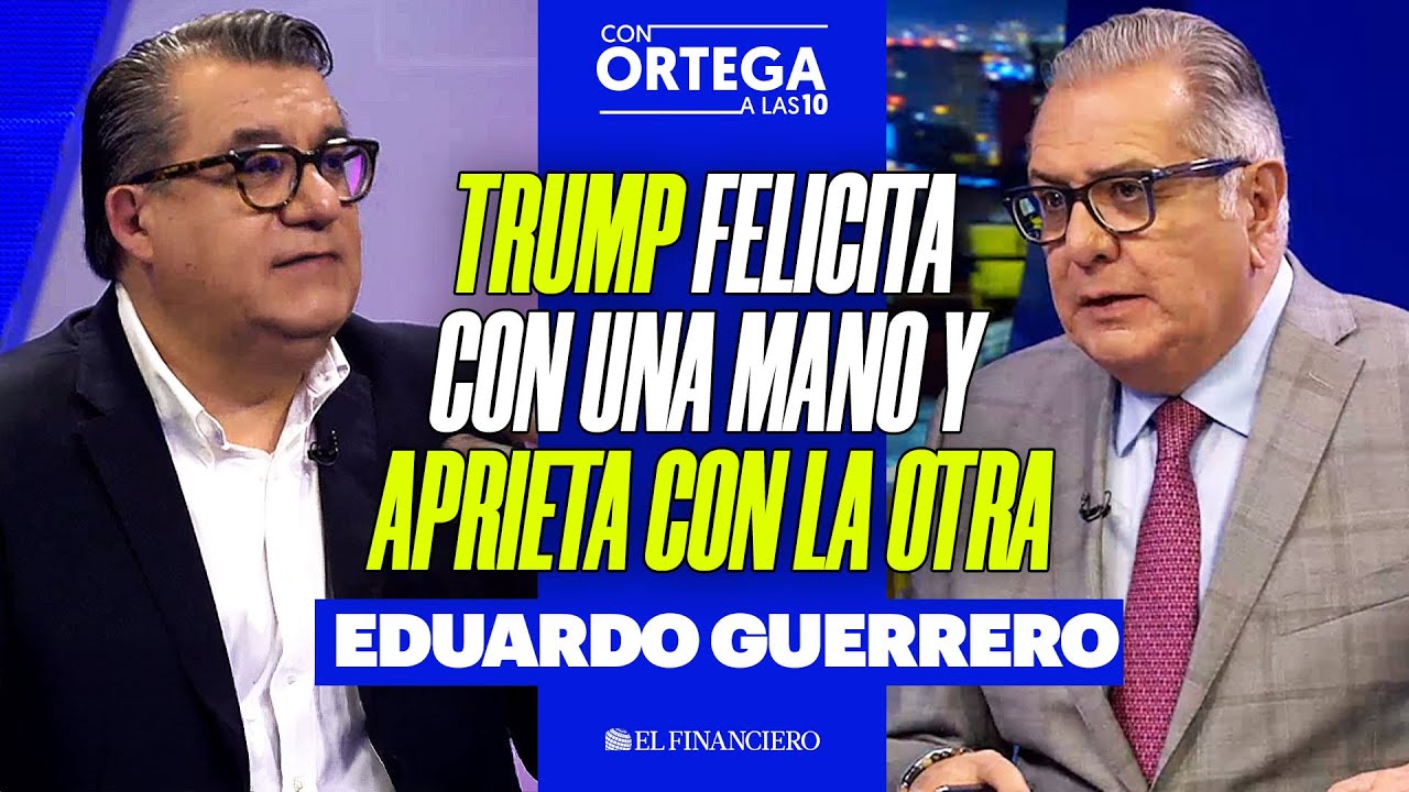 México entregó 92 criminales a EU, Trump dice que NO ES SUFICIENTE: Eduardo Guerrero