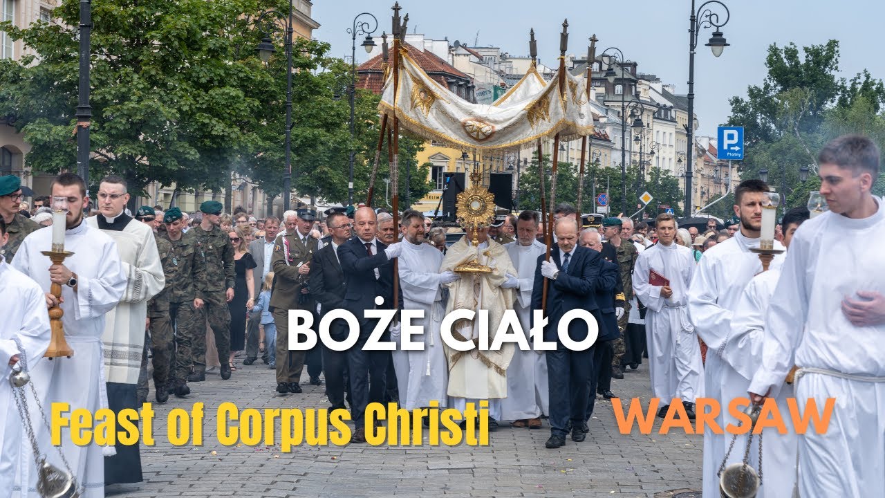 Corpus Christi Procession in Warsaw, Poland | A Spectacle of Faith & Tradition