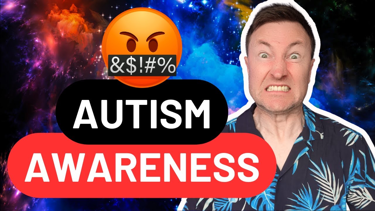 Why I HATE Autism Awareness Day - Unmasked, Unedited, Unwatchable