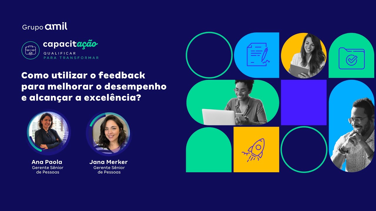 CapacitAÇÃO | Como utilizar o feedback para melhorar o desempenho e alcançar a excelência?