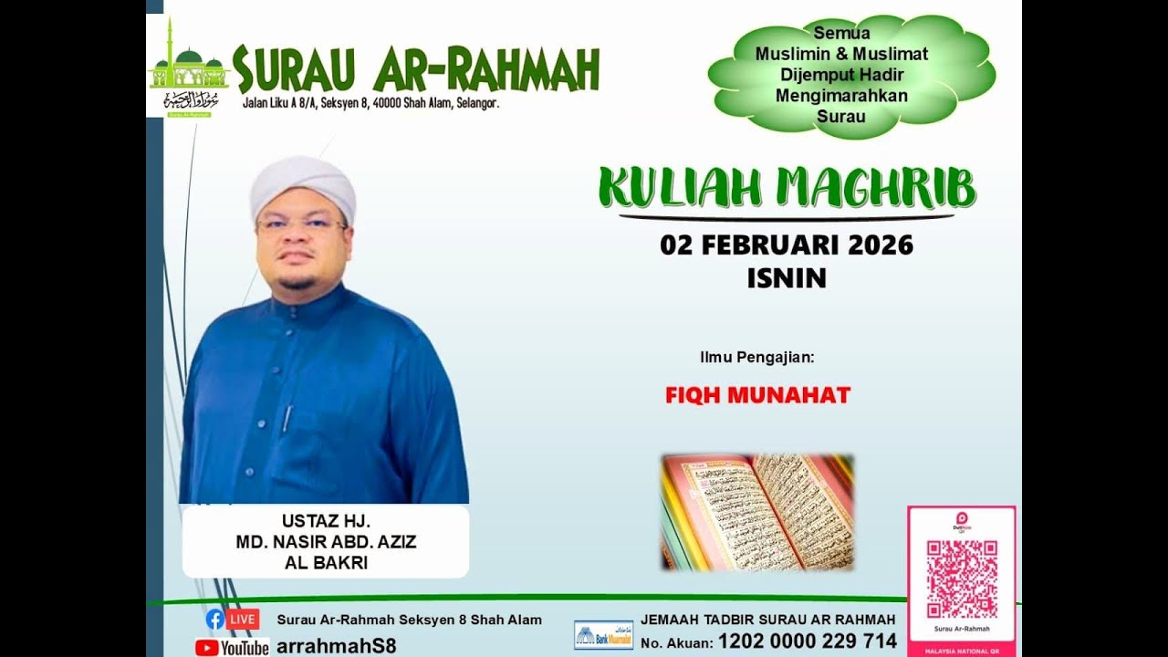 LiVe @arrahmahs8 | KULIAH MAGHRIB | UST HJ MD NASIR ABD AZIZ | 2 FEBUARY 2026 | ISNIN | 15 SYA'BAN