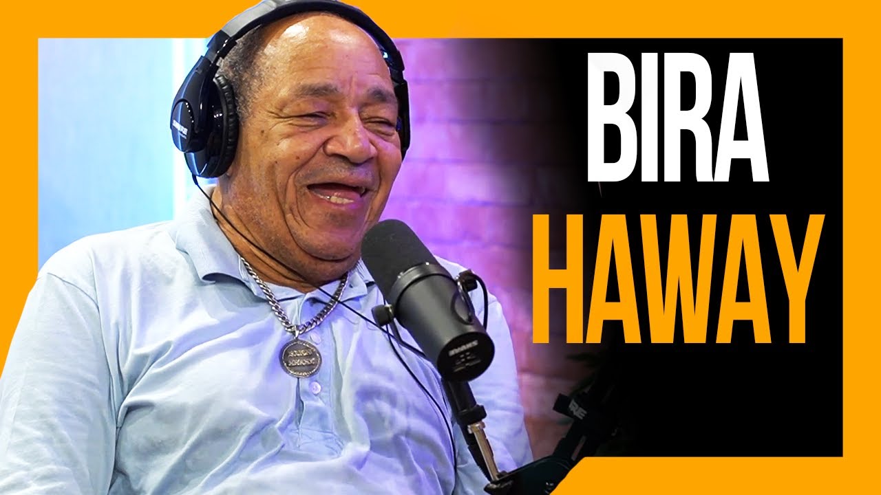 Bira Haway | Brito Podcast #55