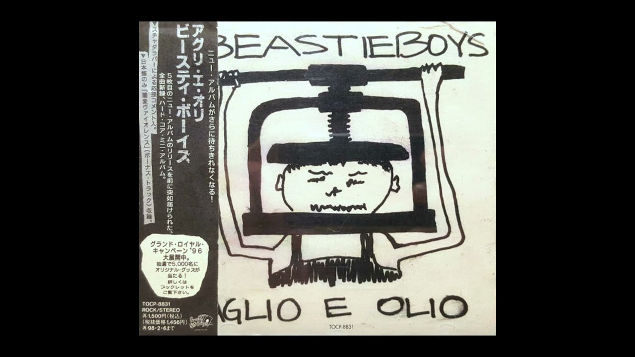 Beastie Boys – Aglio E Olio