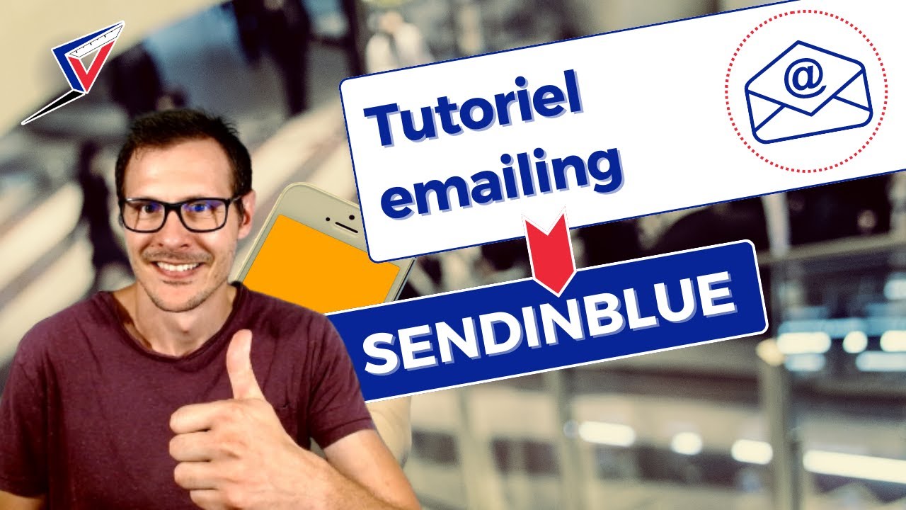 Tutoriel Sendinblue