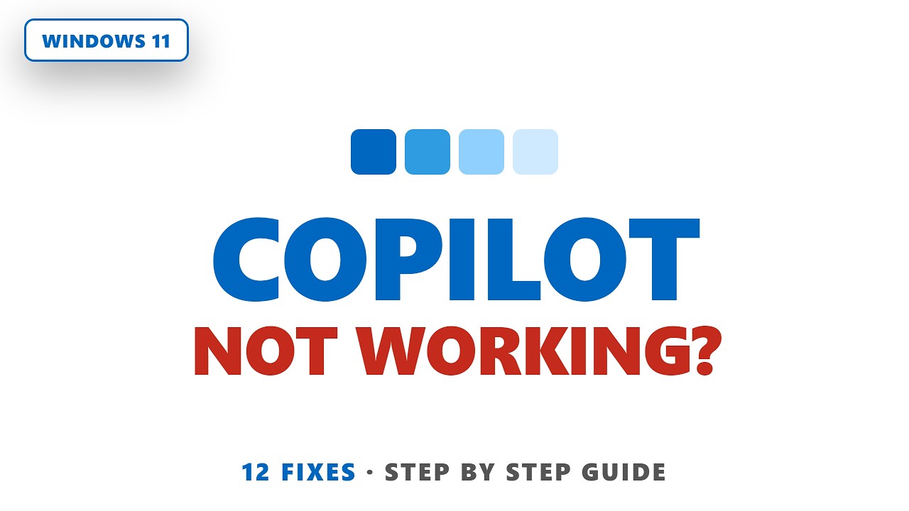 Windows Copilot Not Working? 12 Fixes That Actually Work (2026)