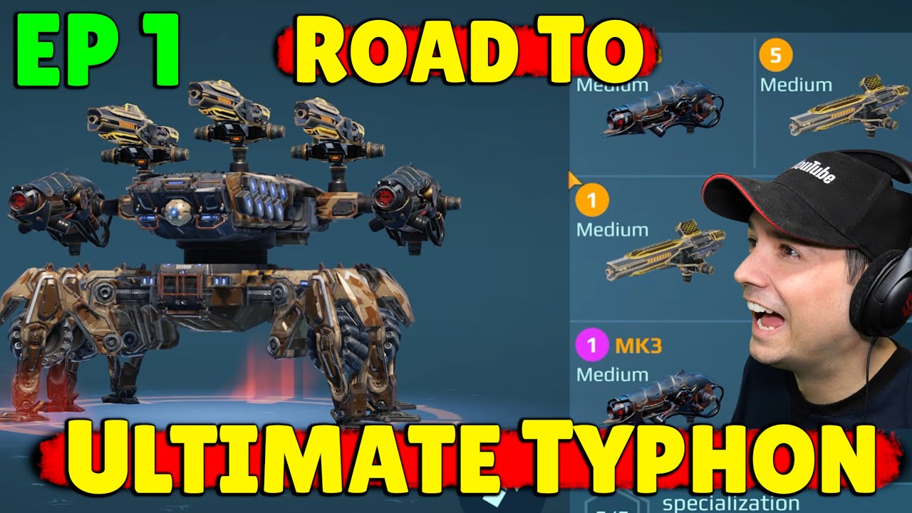 Road to my Ultimate Typhon – War Robots Ep #1