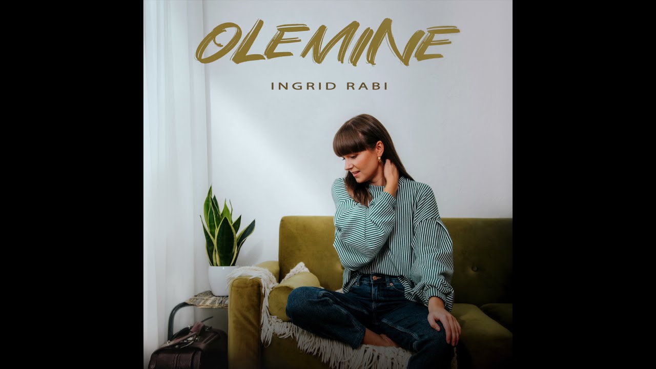 Ingrid Rabi - Olemine