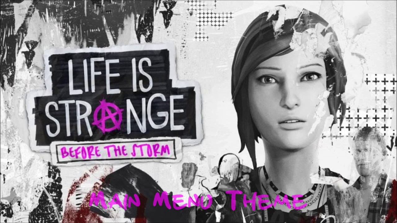 Life is Strange: Before the Storm - Main Menu Theme [OST]
