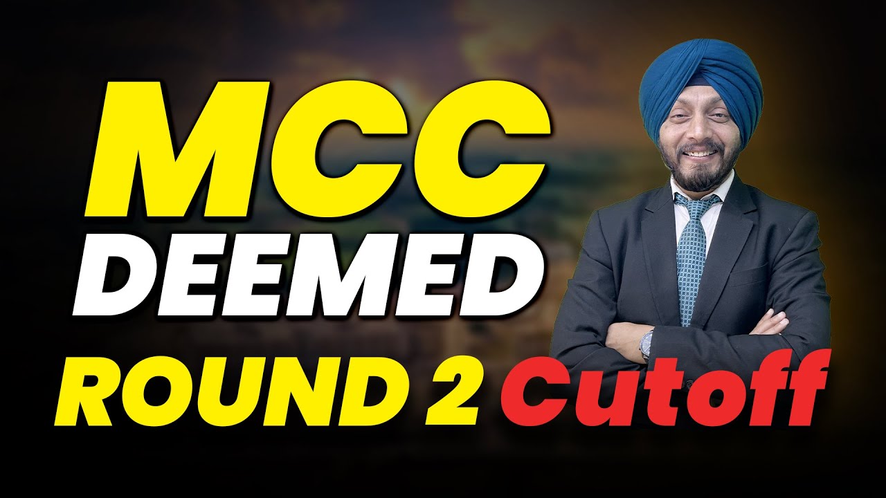 MCC Deemed Round 2 Cut-Off 2025 | Downfall Analysis | MBBS Admission Under NRI Quota 2025