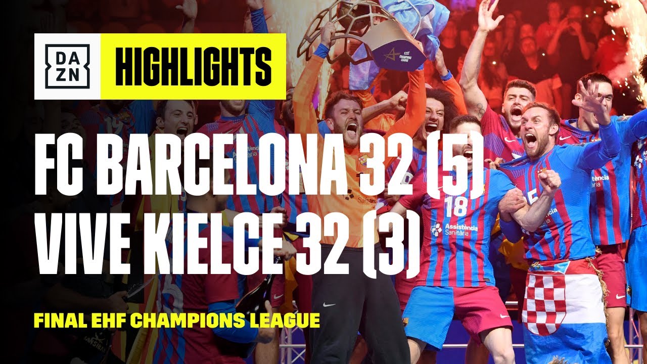 FC Barcelona (32-32) *(5-3 penaltis) Lomza Vive Kielce | Highlights Final EHF Champions League 2021