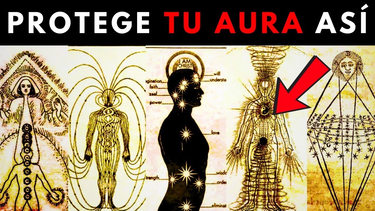 Como Proteger tu AURA de ENTIDADES, Energ&iacute;as NEGATIVAS y PAR&Aacute;SITOS Energ&eacute;ticos del Bajo ASTRAL!!!