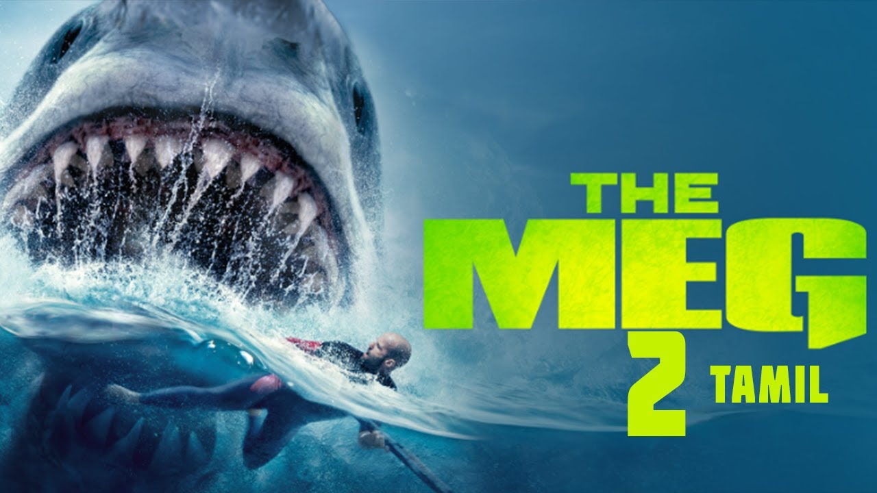 THE MEG 2 IN TAMIL