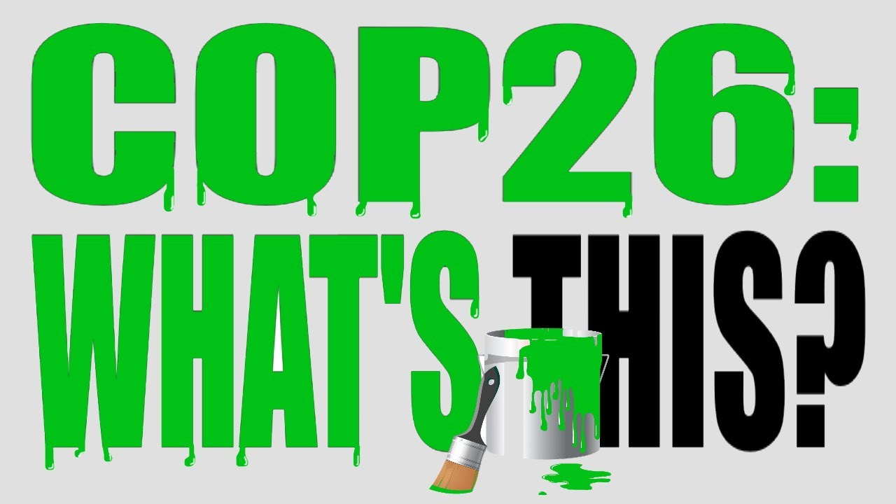 Cop 26: Whats This? A song for the Global Day of Action for Climate Justice.