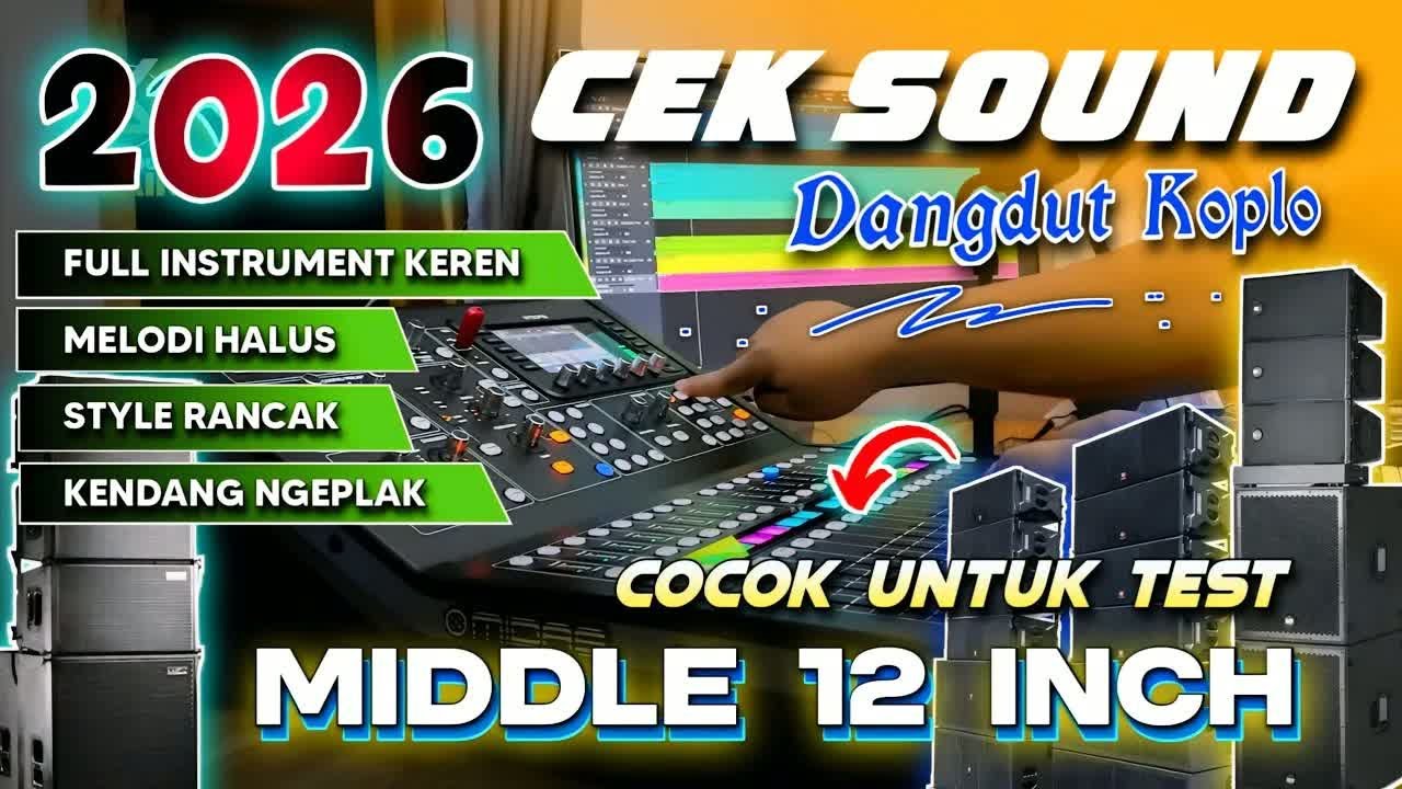 CEK SOUND DANGDUT KOPLO FULL BASS GLERR TERBARU 2026 ｜ AUDIO STEREO KENDANG PULEN