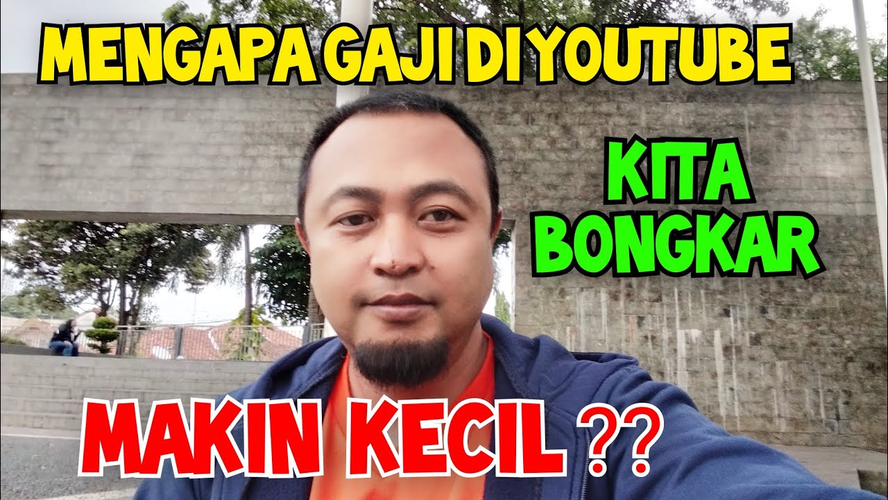MENGAPA SEKARANG GAJI YOUTUBE MAKIN KECIL ?