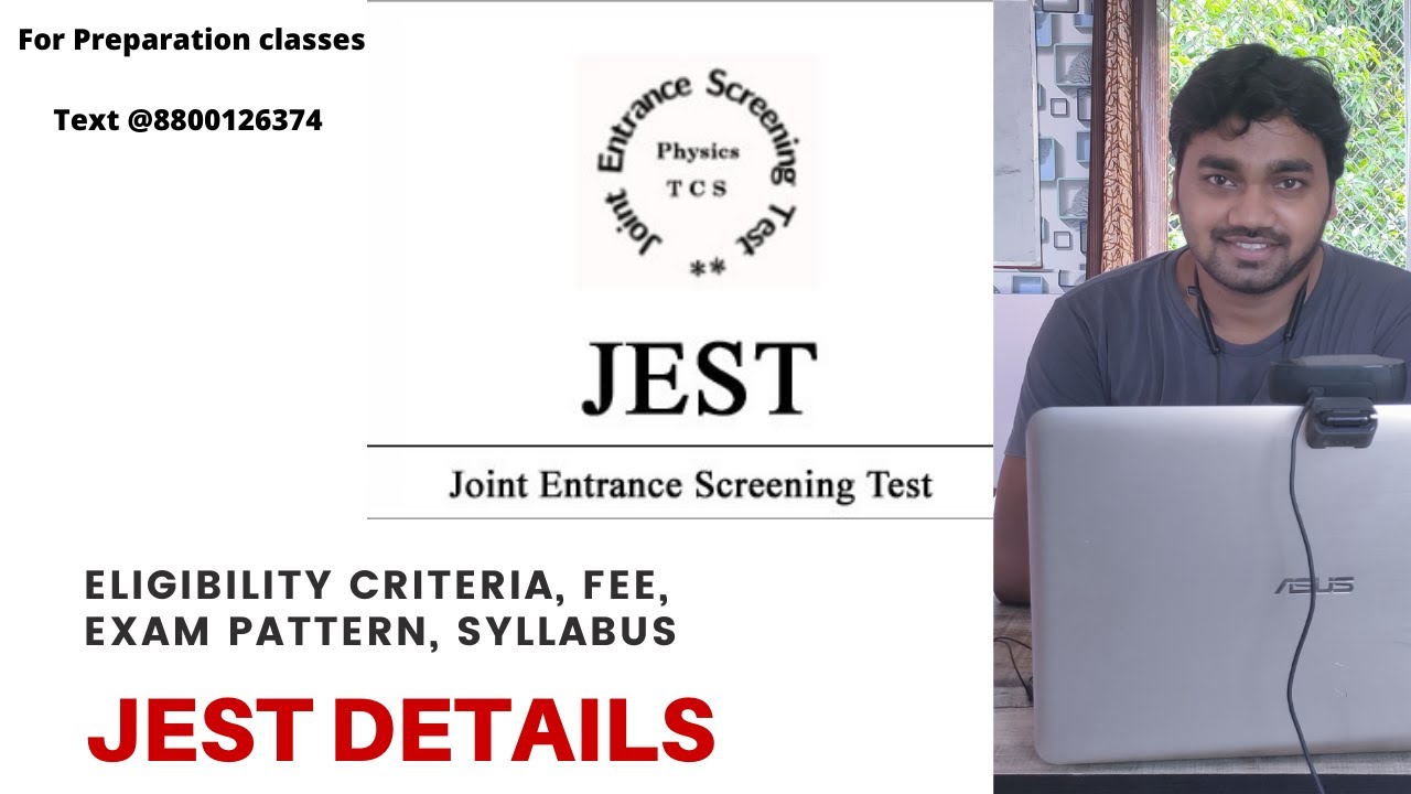 JEST Int. MSc PhD Admission Details (Eligibility, Types of Questions, Books, Cut off, Institutes)